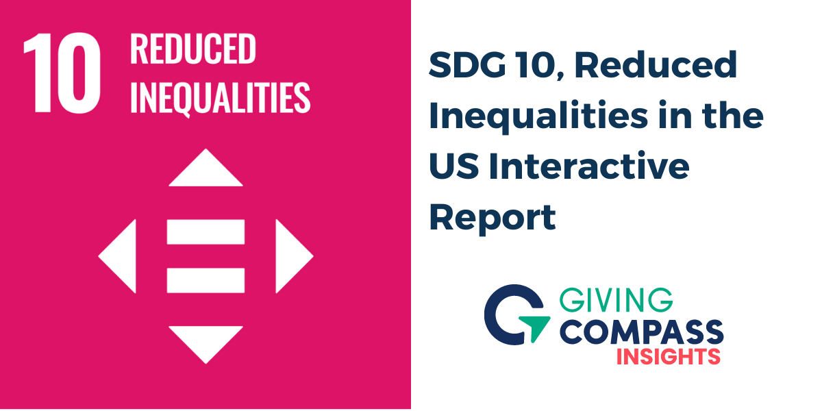 Reduced Inequalities in the US - SDG 10 Report - GC Insights